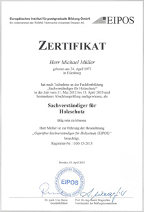 Geprüfter Sachverständiger für Holzschutz bei Eipos in Dresden am 13.04.2013